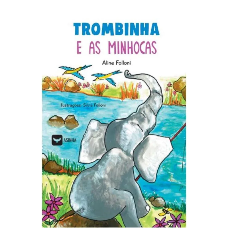 Trombinha e as minhocas