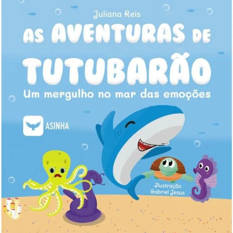 As aventuras de Tutubarão - Um mergulho no mar das emoções