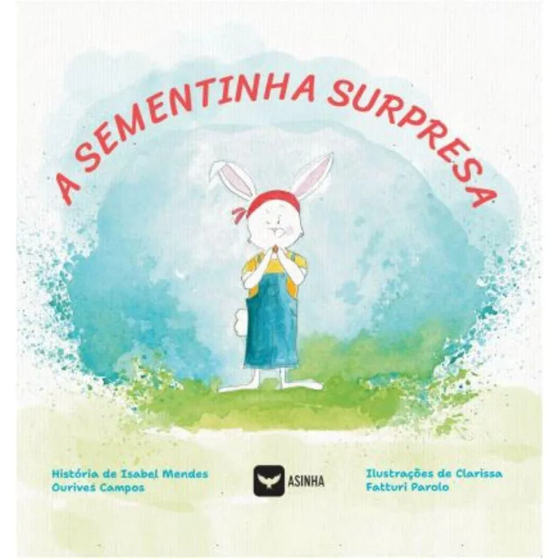 A sementinha surpresa