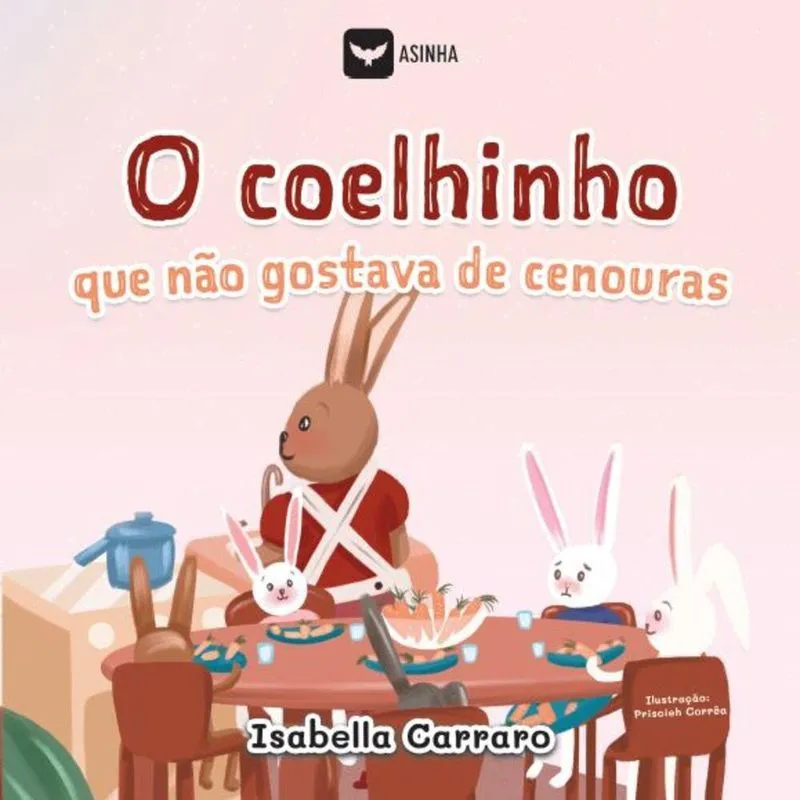 O coelhinho que não gostava de cenouras