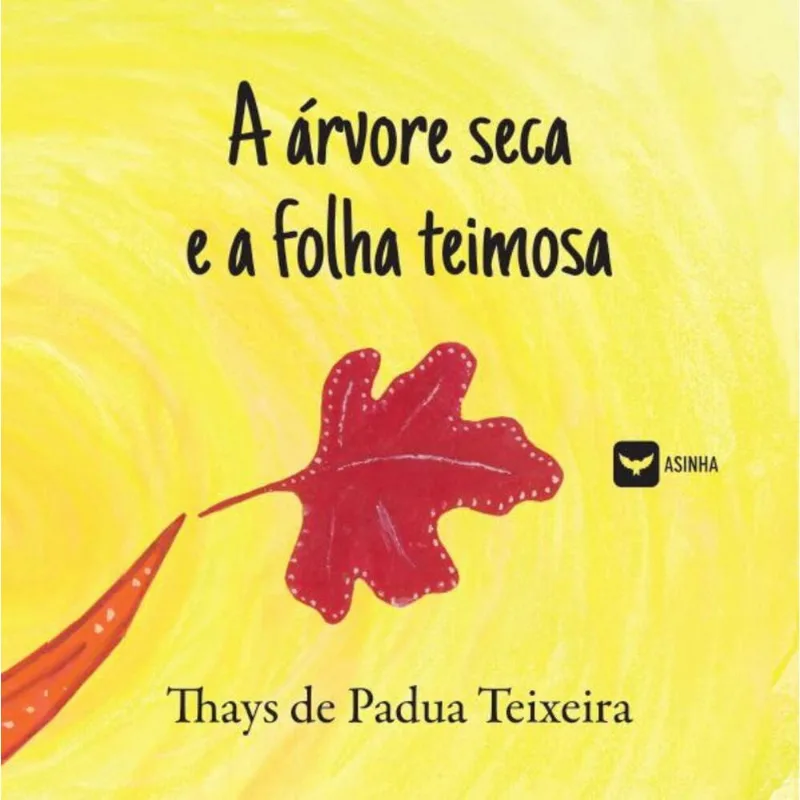 A árvore seca e a folha teimosa