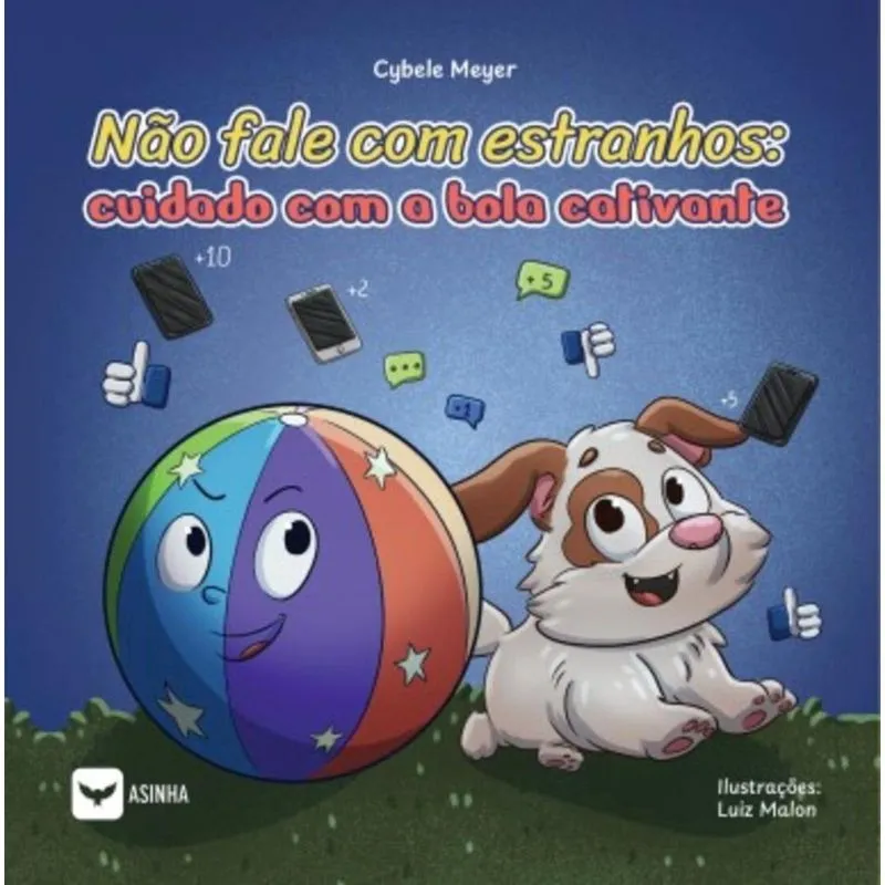 Não fale com estranhos: Cuidado com a bola cativante