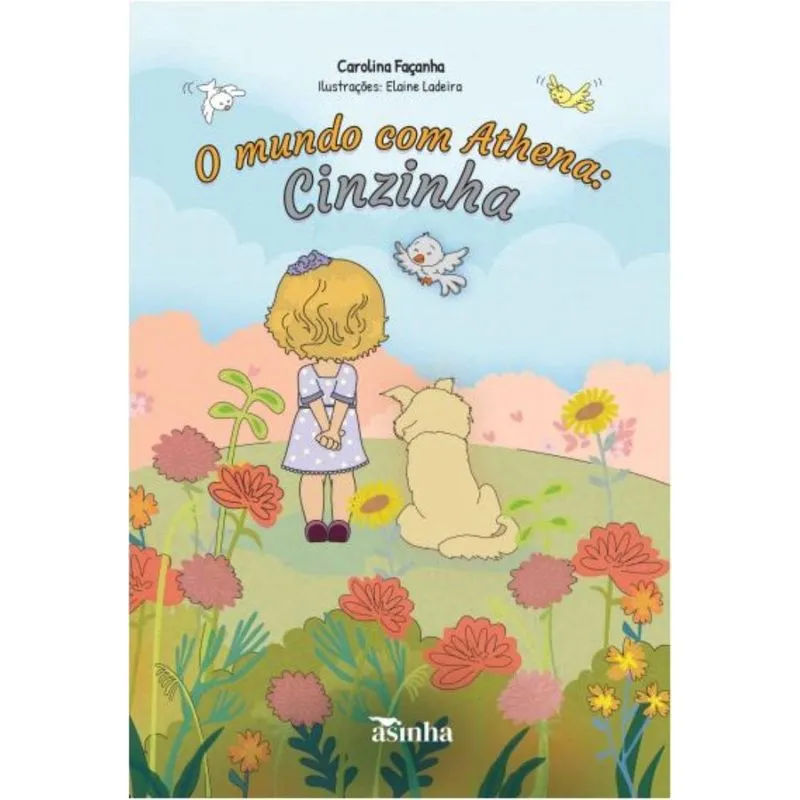 O mundo com Athena: Cinzinha