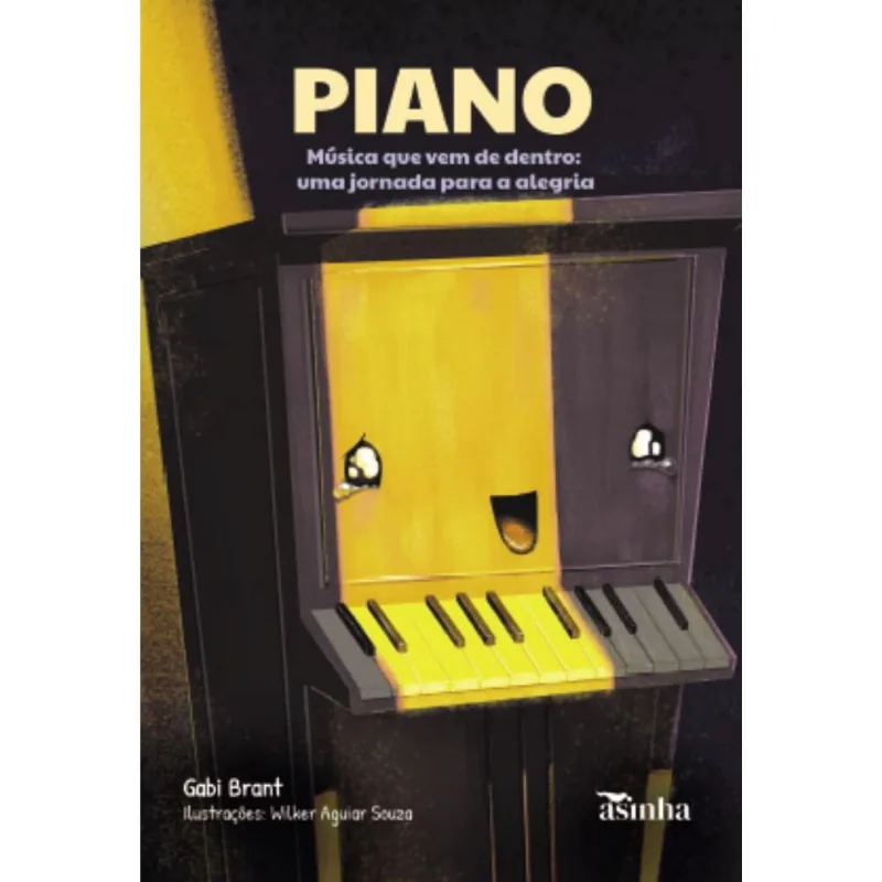 Piano - Música que vem de dentro: uma jornada para a alegria