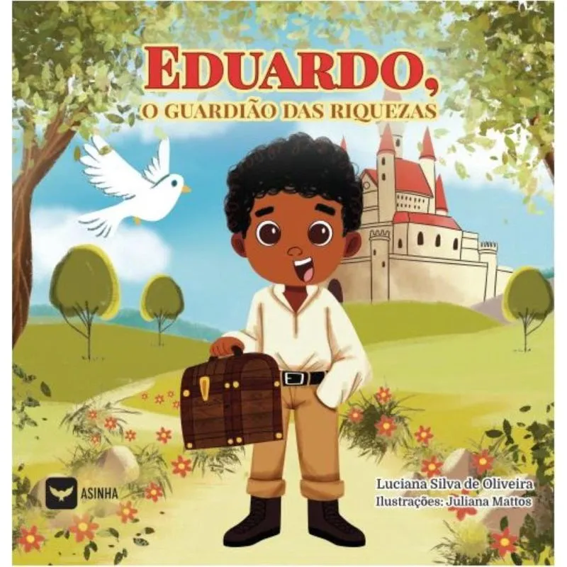 Eduardo, o guardião das riquezas