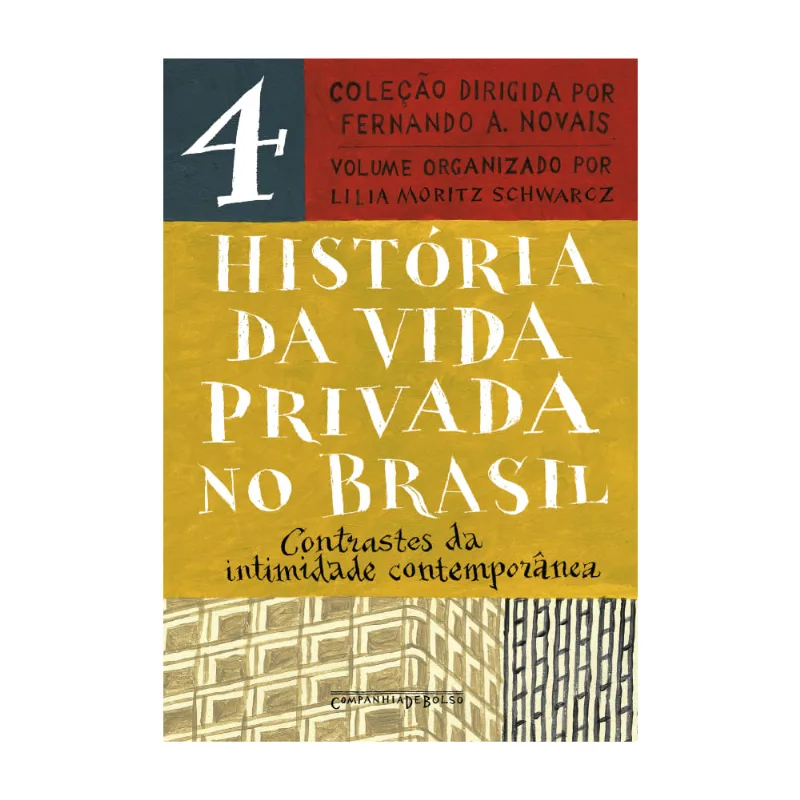 História da vida privada no Brasil – Vol. 4 (Edição de bolso)