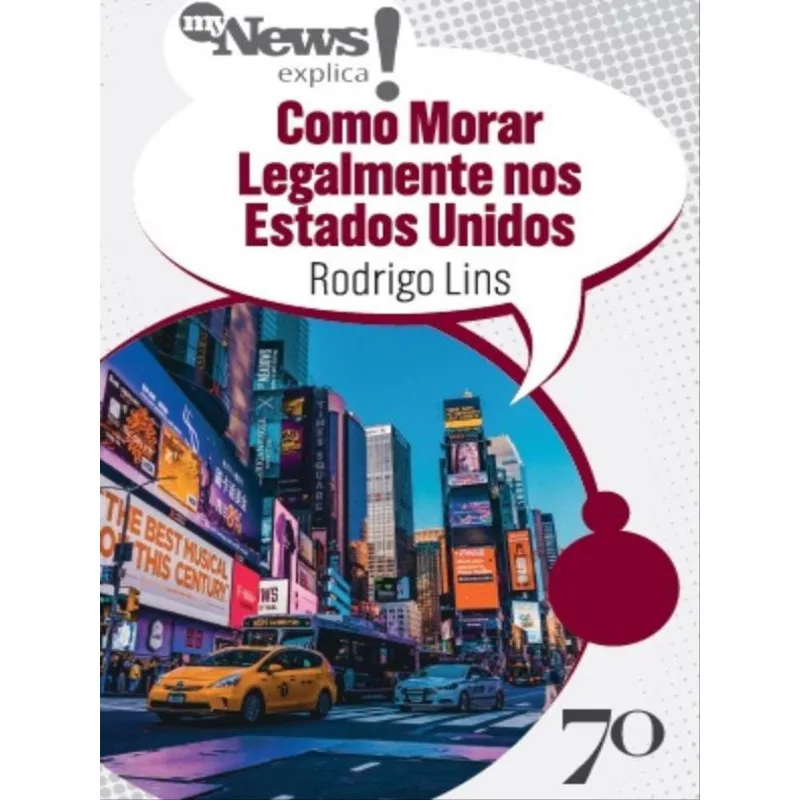 MYNEWS EXPLICA COMO MORAR LEGALMENTE NOS ESTADOS UNIDOS