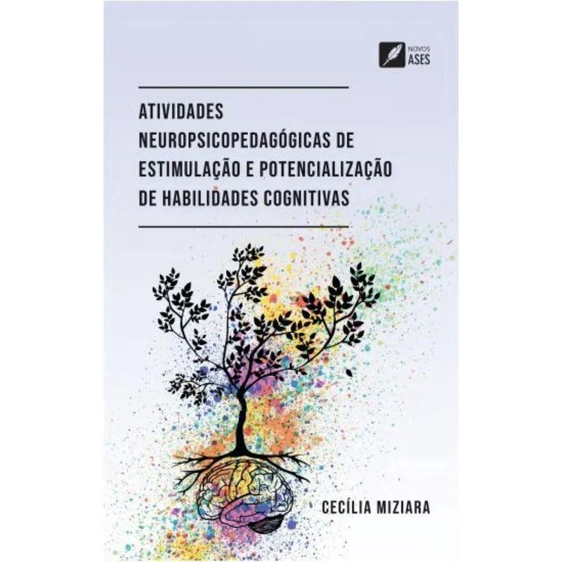 Atividades Neuropsicopedagógicas de estimulação e potencialização de habilidades cognitivas