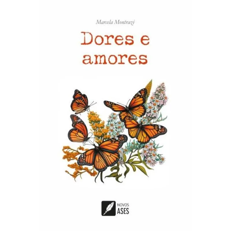Dores e amores