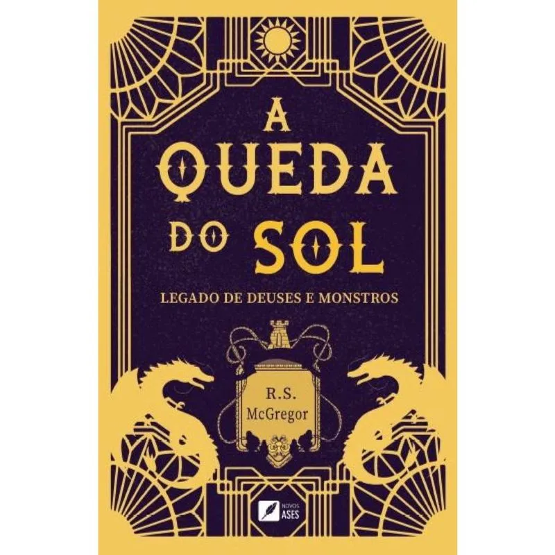 A queda do sol - Legado de deuses e monstros
