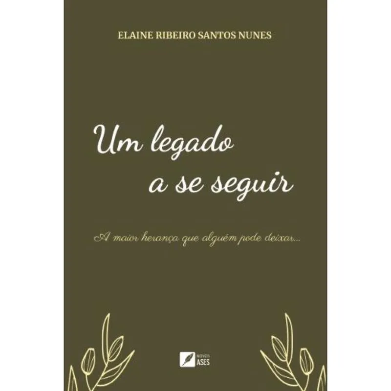 Um legado a se seguir - A maior herança que alguém pode deixar.