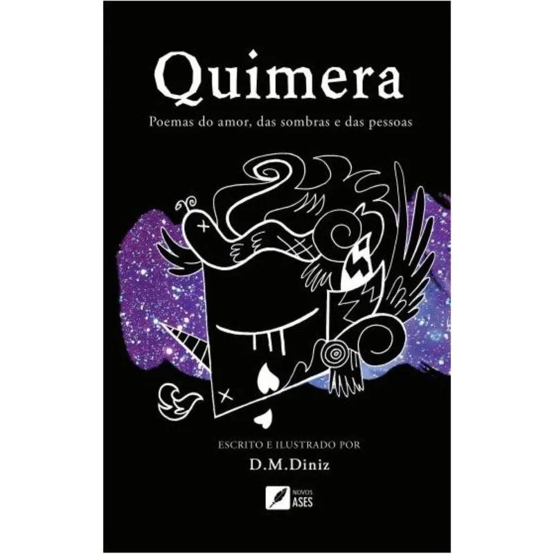 Quimera: Poemas do amor, das sombras e das pessoas