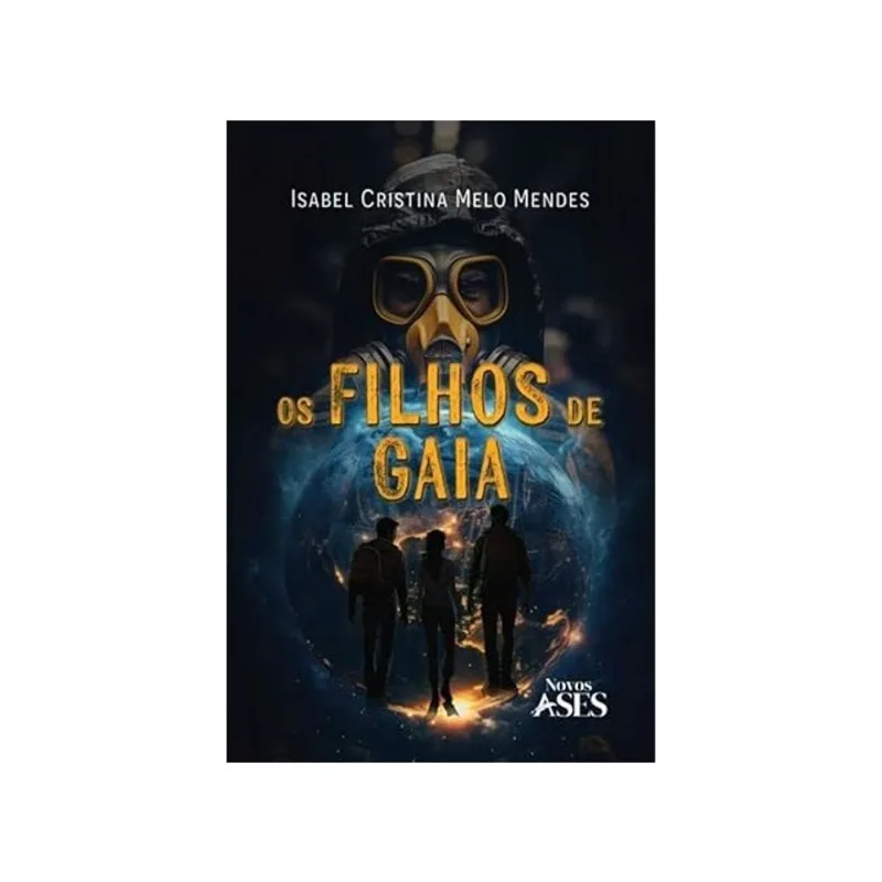 OS FILHOS DE GAIA - VOL. 1