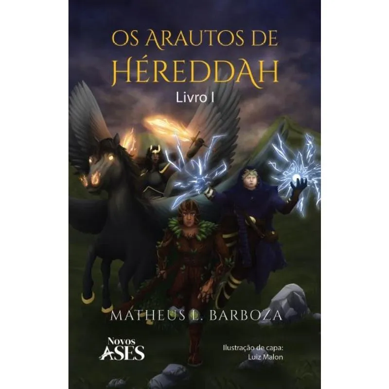 Os arautos de Héreddah: Livro I