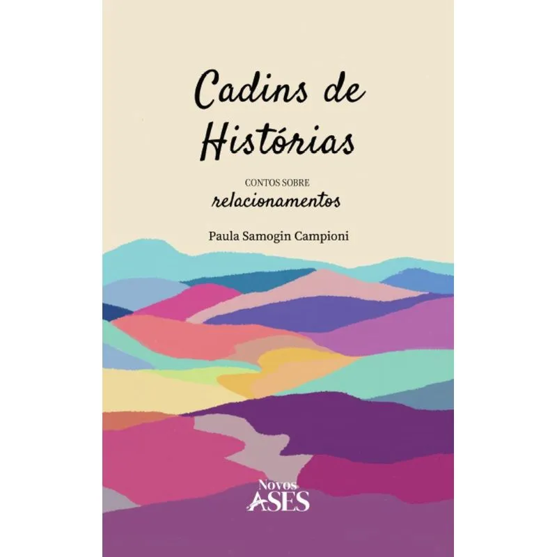 Cadins De Histórias: Contos Sobre Relacionamentos