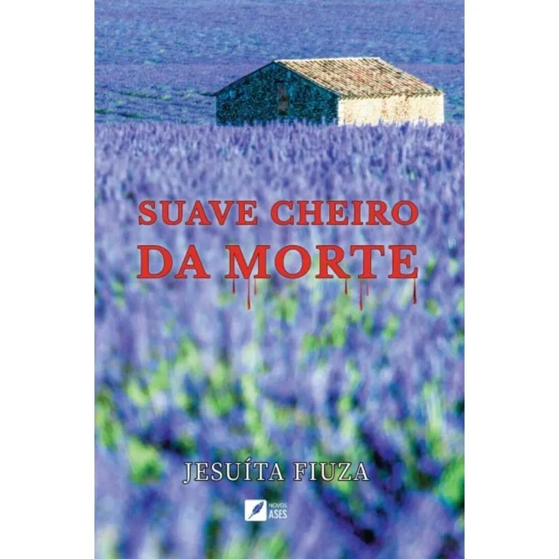 Suave cheiro da morte