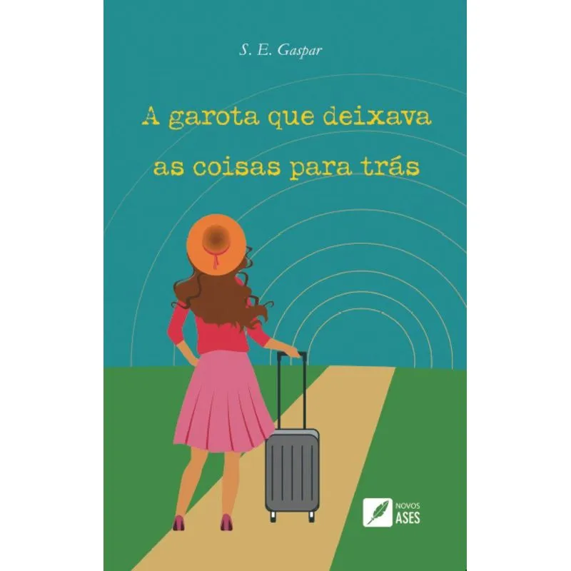 A Garota Que Deixava As Coisas Para Trás