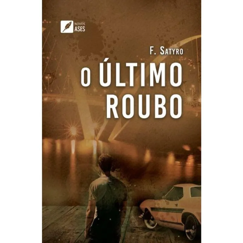 O Último Roubo