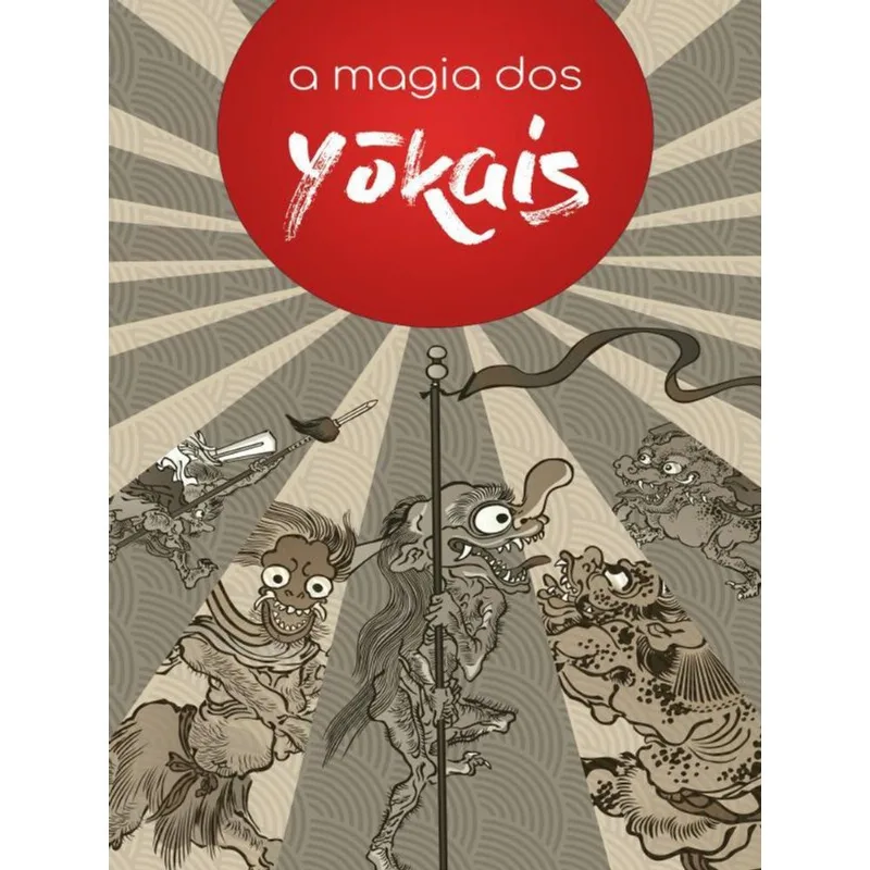 A MAGIA DOS YOKAIS