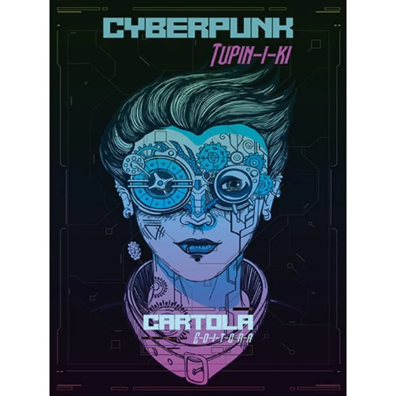 CYBERPUNK TUPIN-I-KI