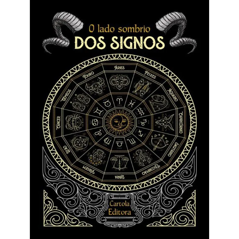 O LADO SOMBRIO DOS SIGNOS