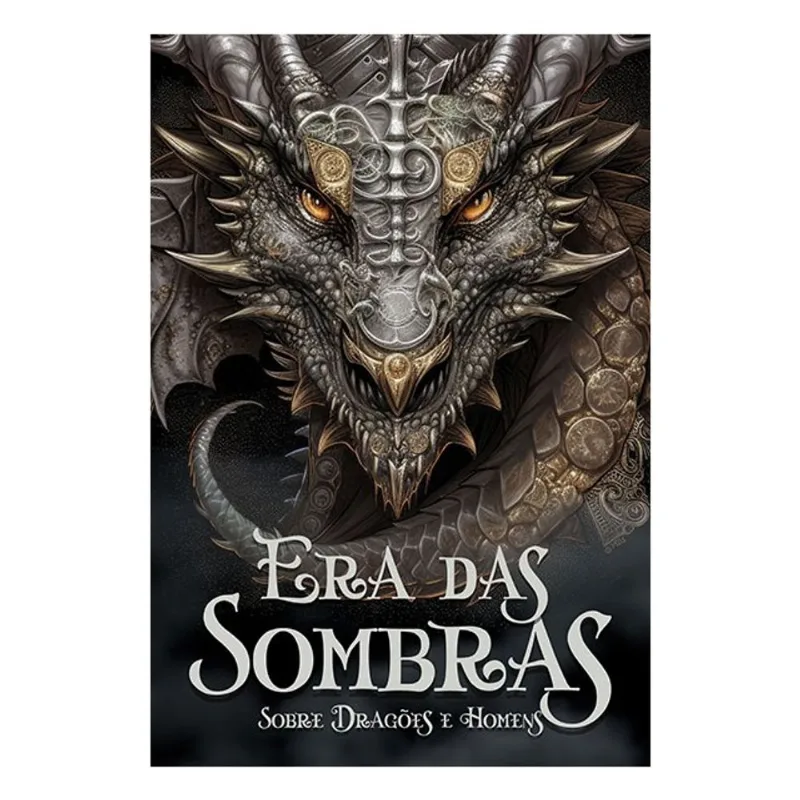 ERA DAS SOMBRAS
