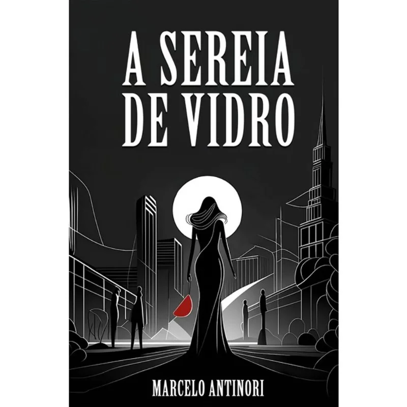 A SEREIA DE VIDRO