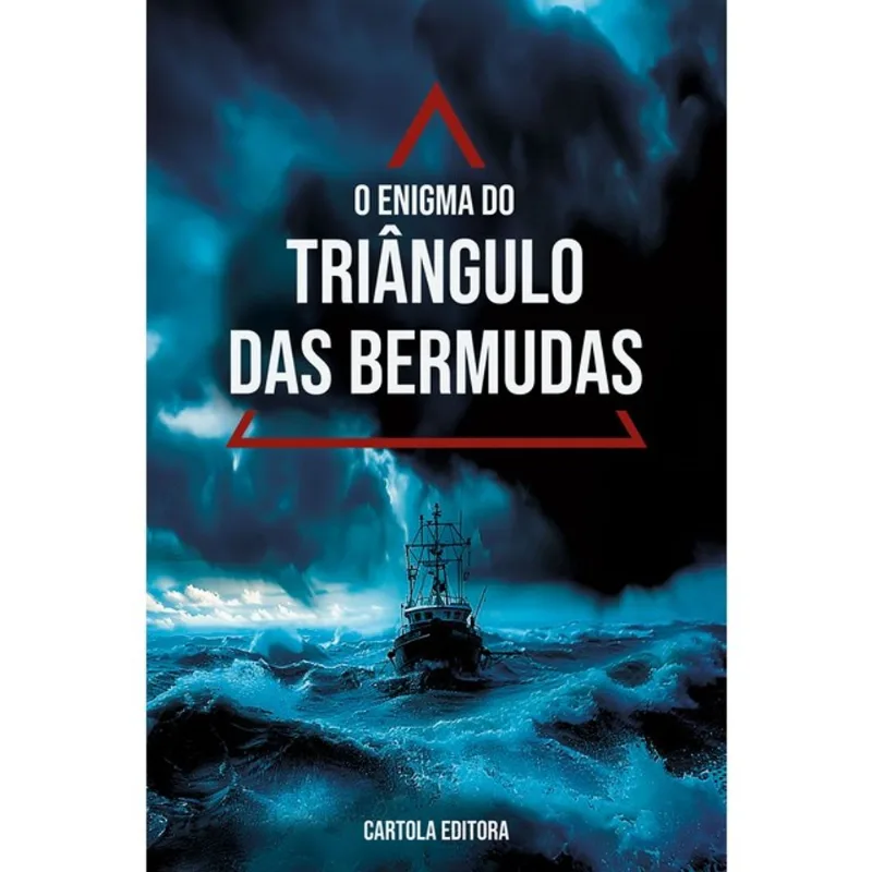 O ENIGMA DO TRIÂNGULO DAS BERMUDAS