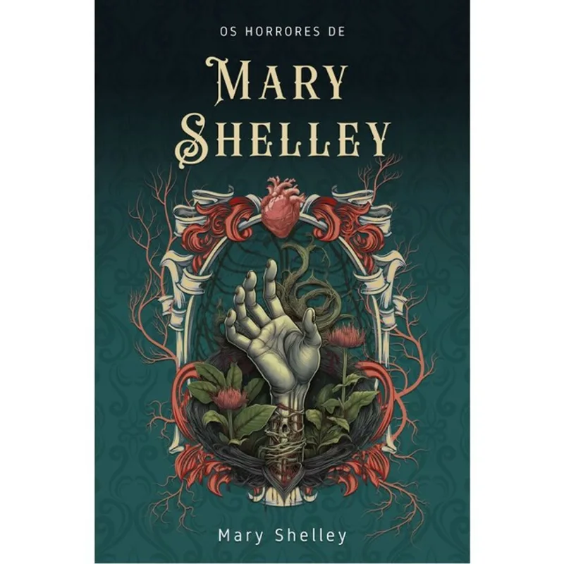 OS HORRORES DE MARY SHELLEY
