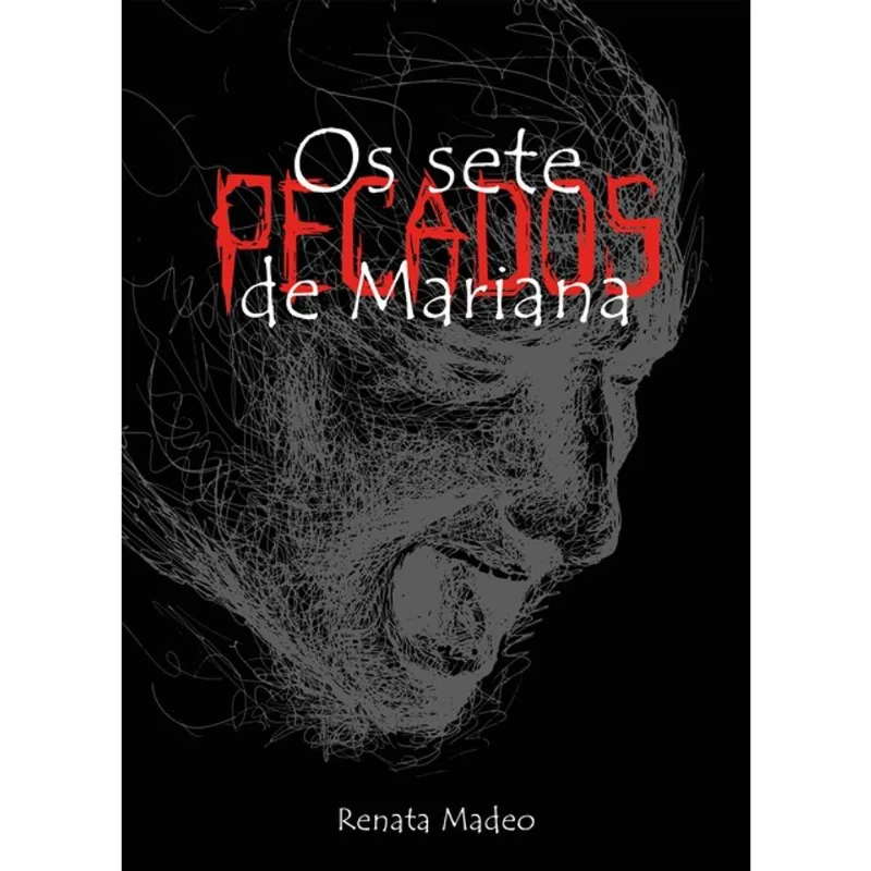 OS SETE PECADOS DE MARIANA
