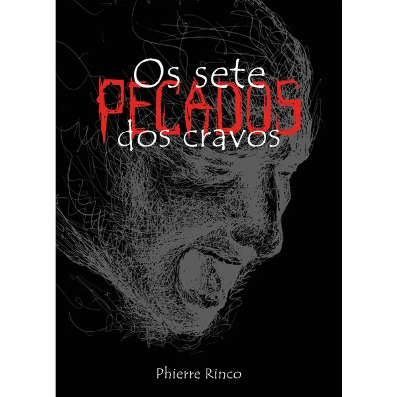 OS SETE PECADOS DOS CRAVOS
