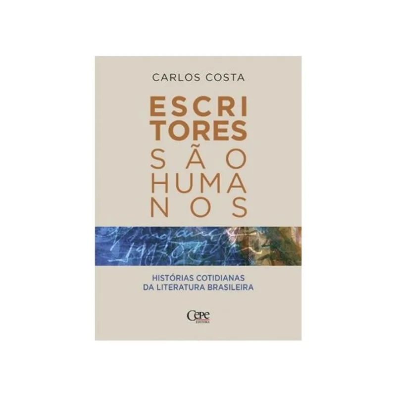 ESCRITORES SÃO HUMANOS