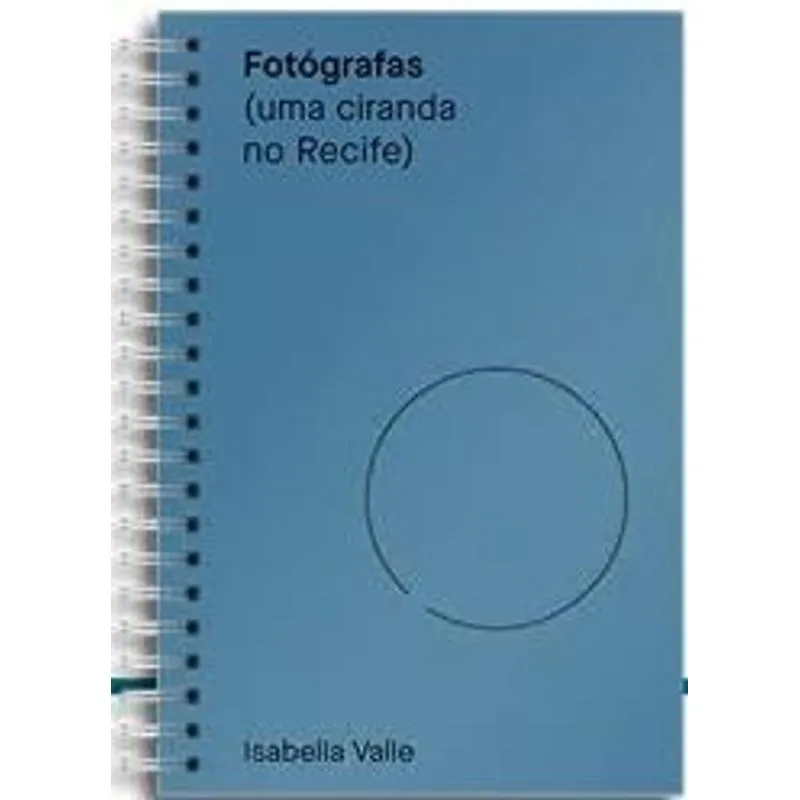 Fotógrafas (Uma Ciranda no Recife)