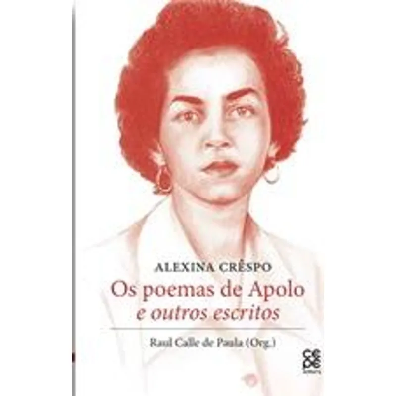 Os Poemas de Apolo e Outros Escritos