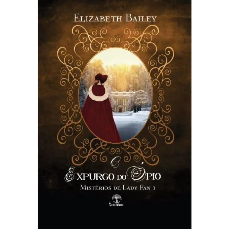 O Expurgo do Ópio (Mistérios de Lady Fan Livro 3)