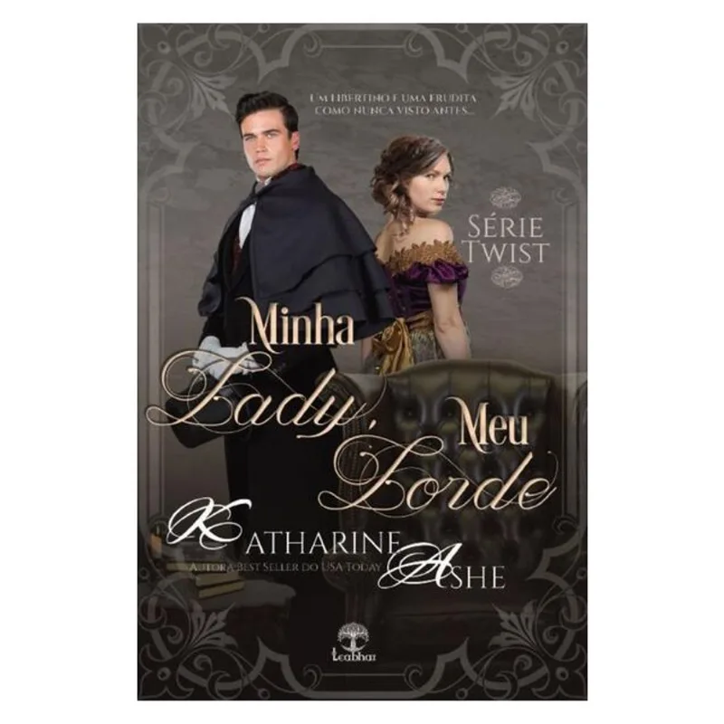 MINHA LADY, MEU LORDE (TWIST - LIVRO 2)