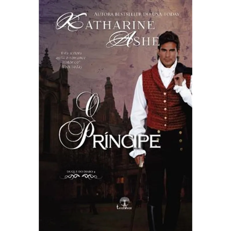 O Príncipe (Duque do Diabo - Livro 4)
