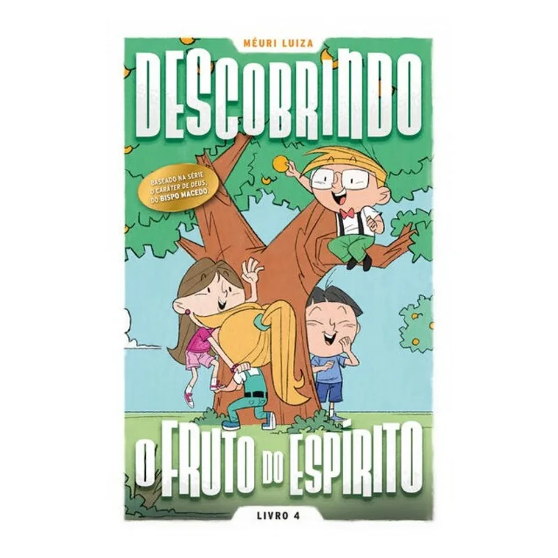 DESCOBRINDO O FRUTO DO ESPÍRITO