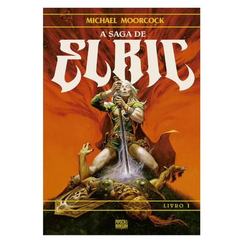 A SAGA DE ELRIC – LIVRO 1 (DE 3) | REIMPRESSÃO