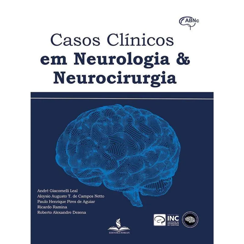 Casos Clínicos Em Neurologia E Neurocirurgia
