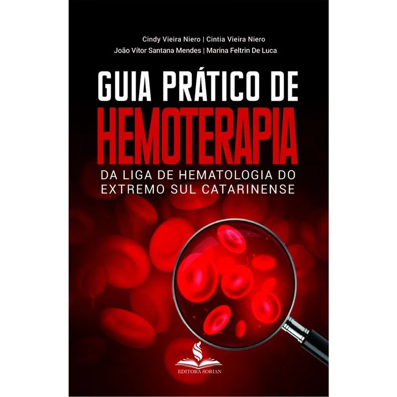 Guia Prático De Hemoterapia Da Liga De Hematologia