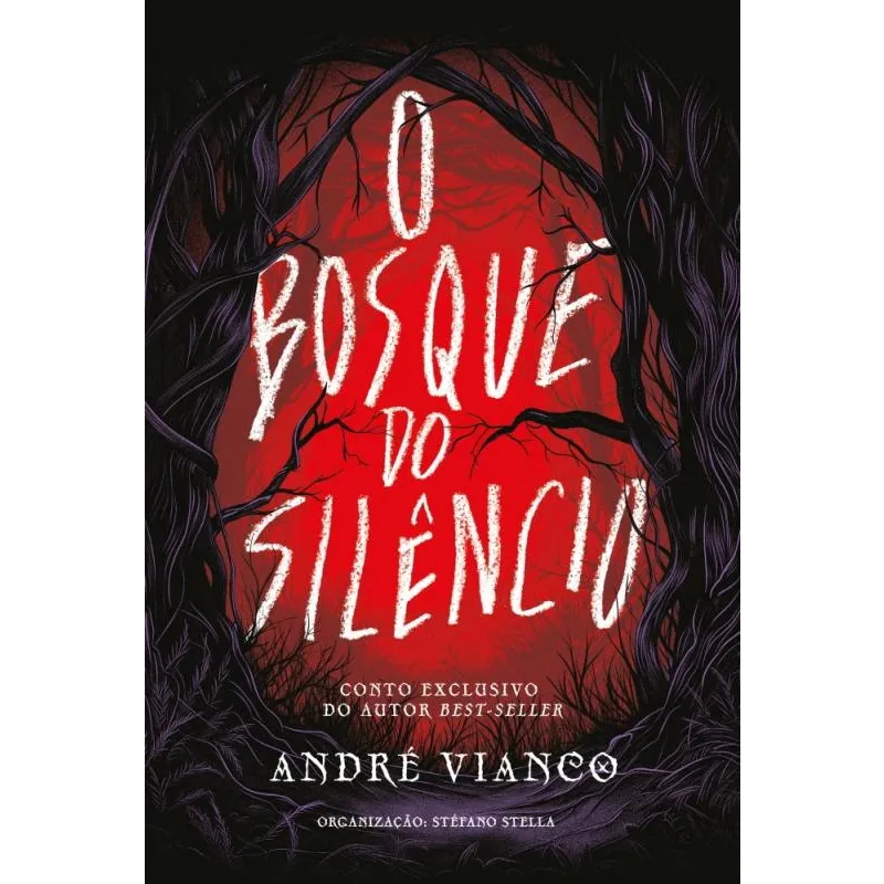 O Bosque Do Silêncio - Contos De Terror