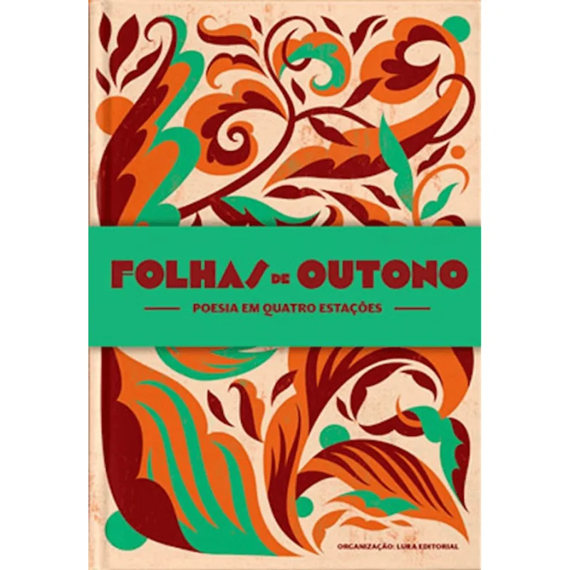 Folhas de Outono: Poesia em Quatro Estações