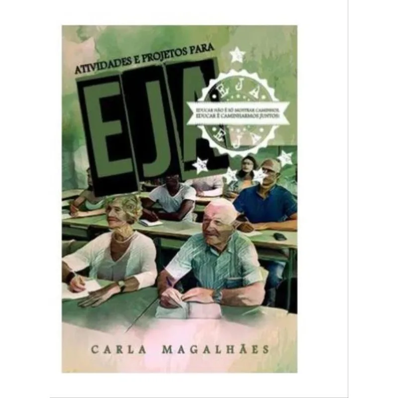 ATIVIDADES E PROJETOS PARA EJA