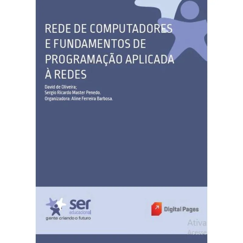 Rede de Computadores e Fundamentos de Programação Aplicada à Redes