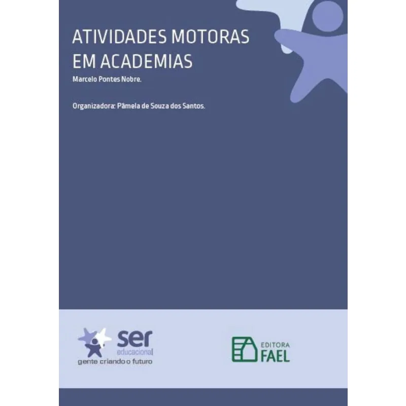 Atividades Motoras em Academias