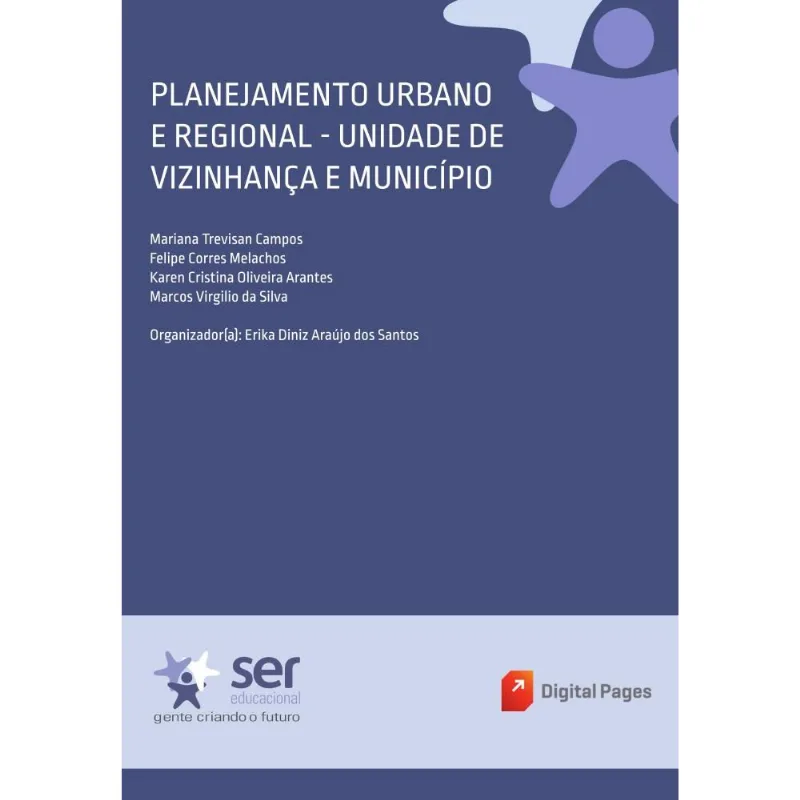 Planejamento Urbano E Regional - Unidade De Vizinhança E Município