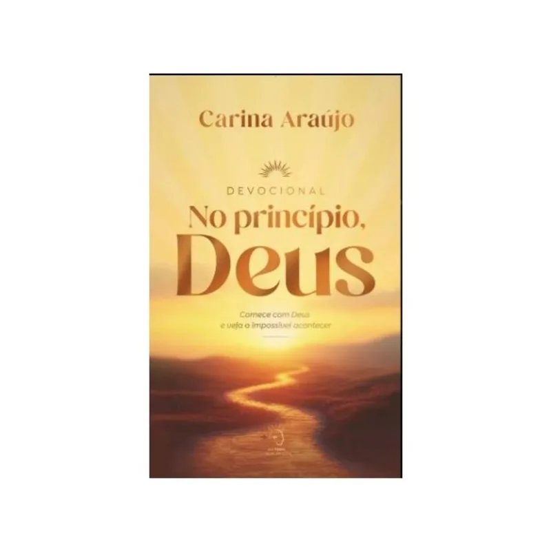 DEVOCIONAL - NO PRINCÍPIO, DEUS