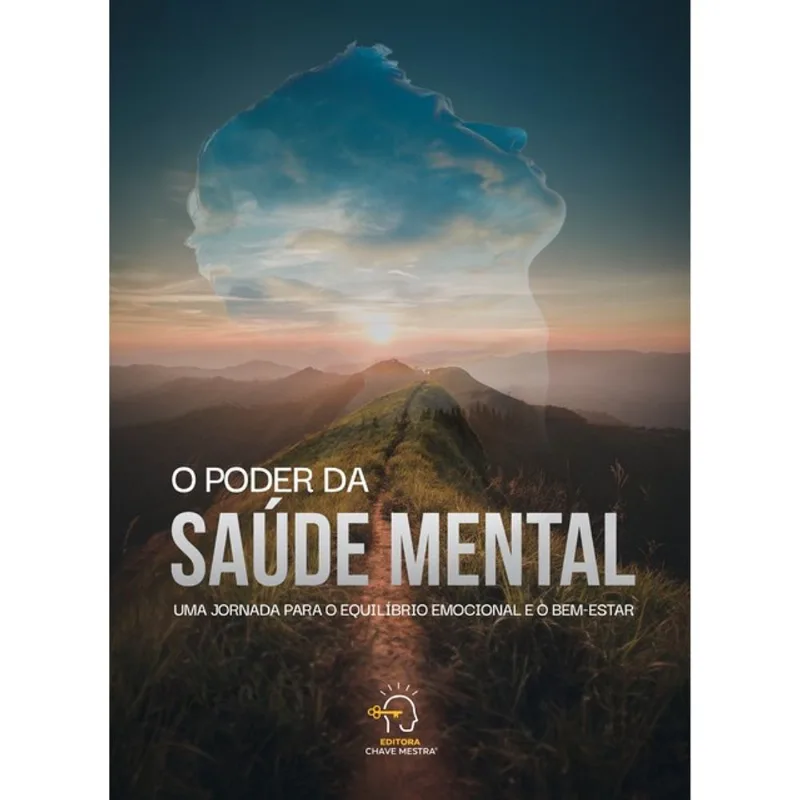 O PODER DA SAÚDE MENTAL
