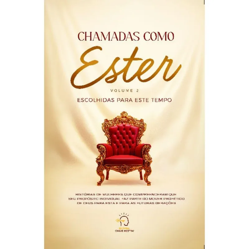 CHAMADAS COMO ESTER VOLUME 2 - VOL. 2